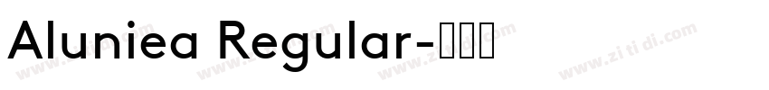 Aluniea Regular字体转换